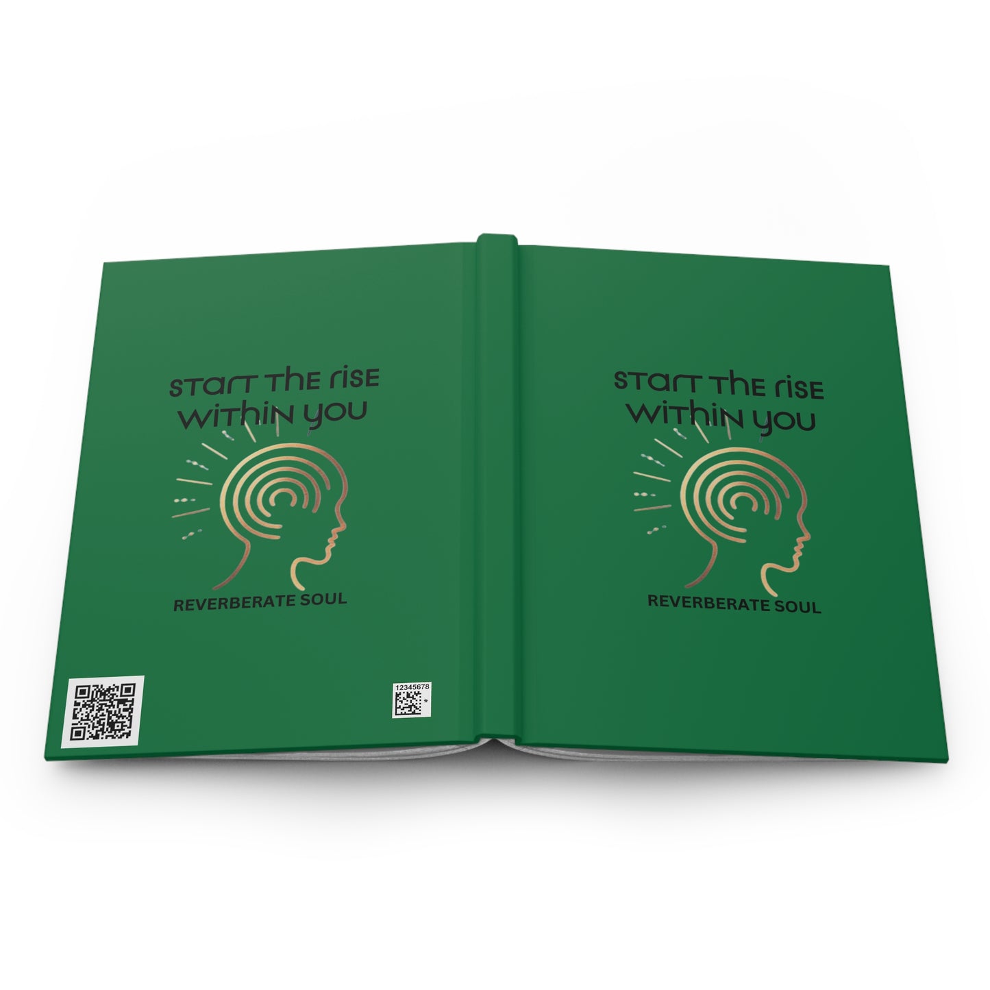 Hardcover Journal | Green | Start the Rise Within You | Reverberate Soul™