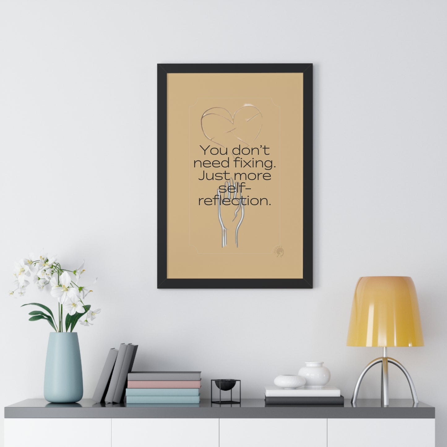 Worth Regardless Series | Quote 3 | Framed Vertical Poster | You don't need fixing. Just more self-reflection. | Reverberate Soul™