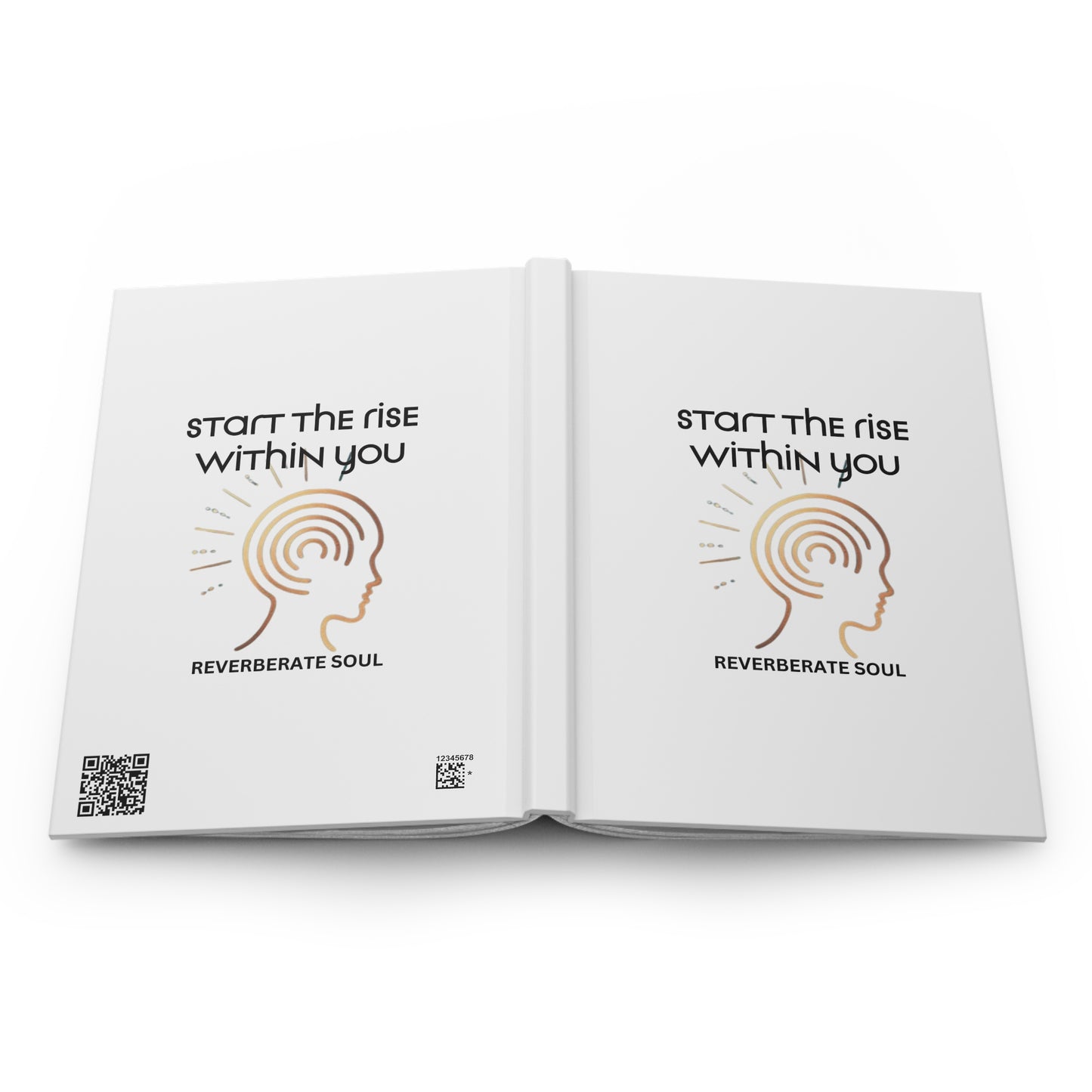 Hardcover Journal | White | Start the Rise Within You | Reverberate Soul™