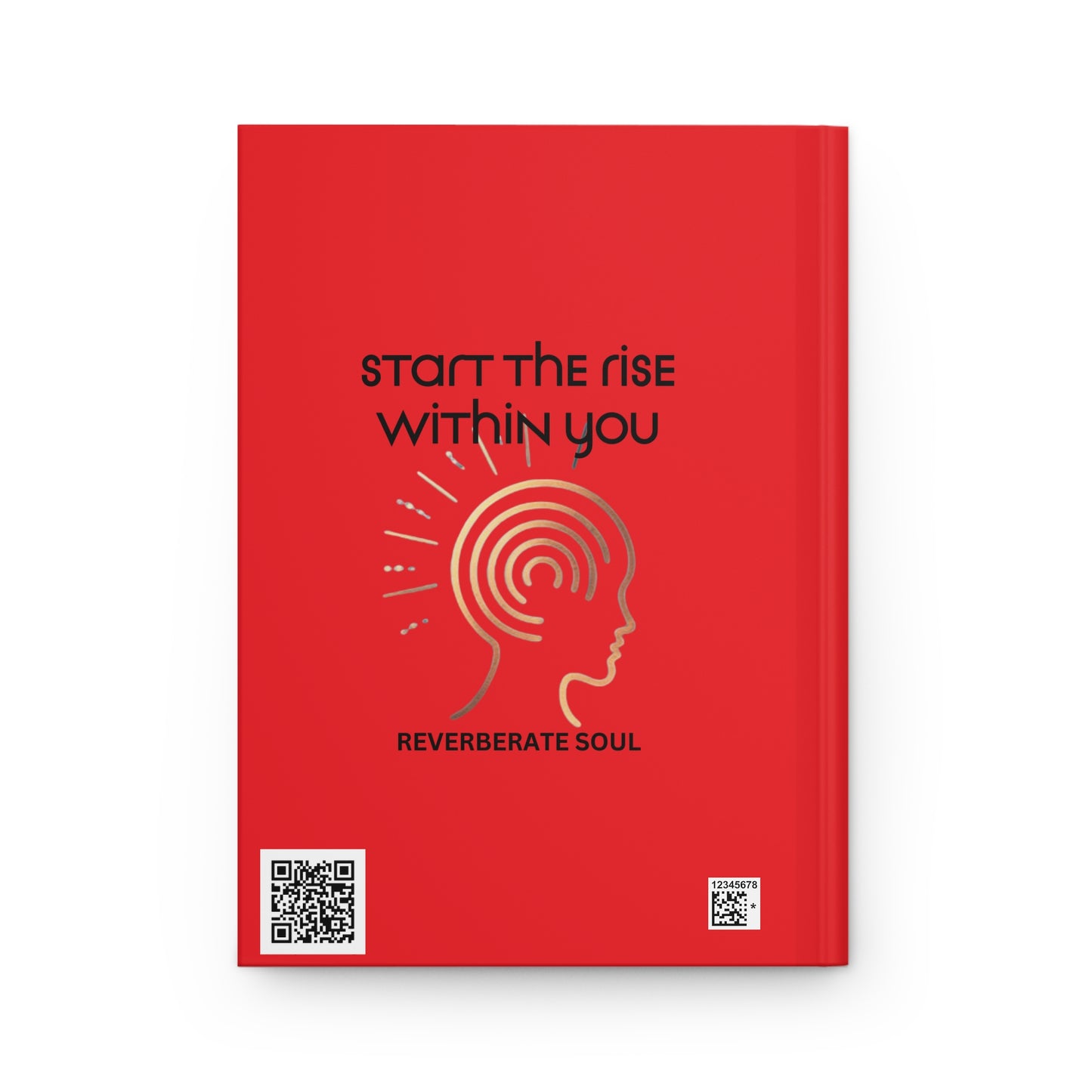 Hardcover Journal | Red | Start the Rise Within You | Reverberate Soul™