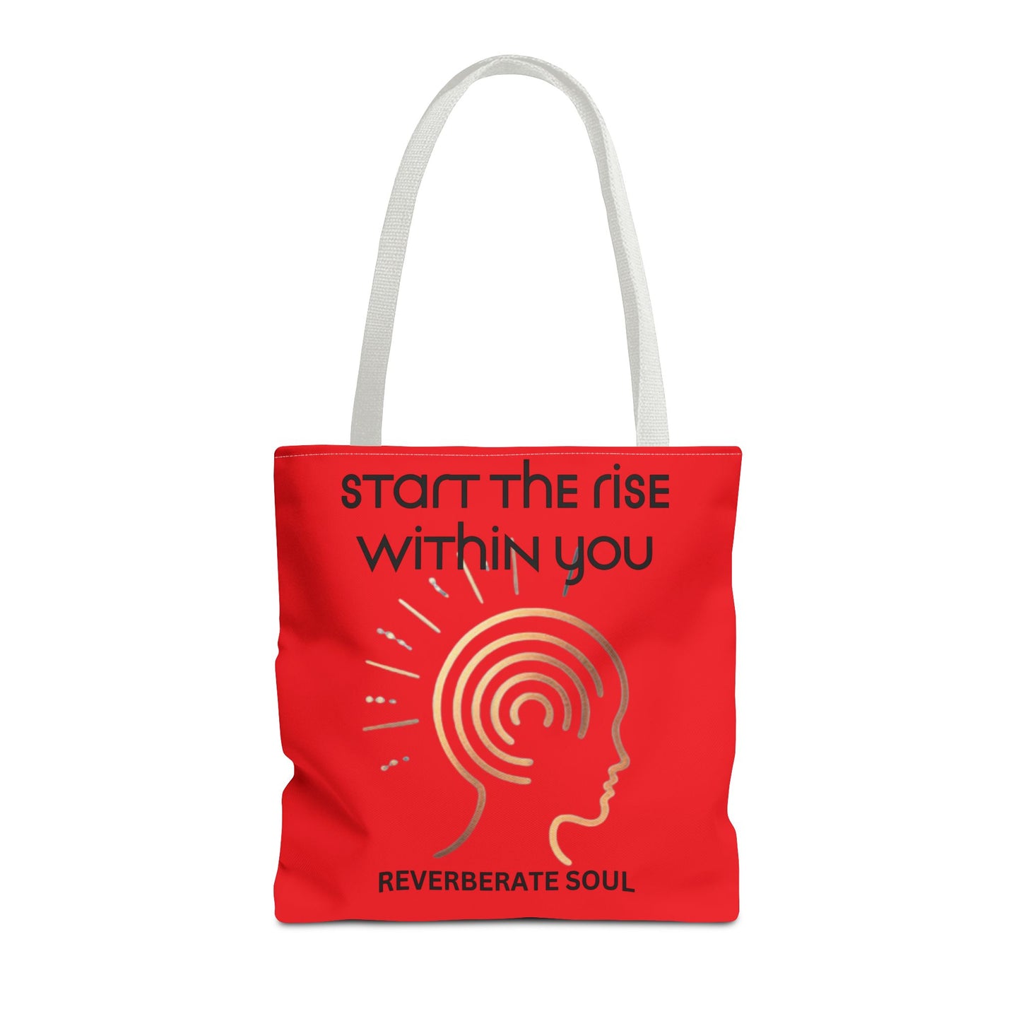 Tote Bag | Start the Rise Within You | Reverberate Soul™