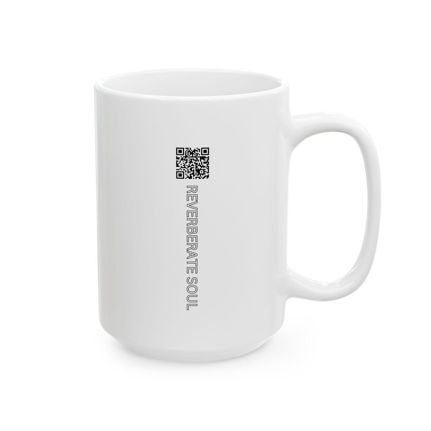 Ceramic Mug | Start the Rise With You | Reverberate Soul™