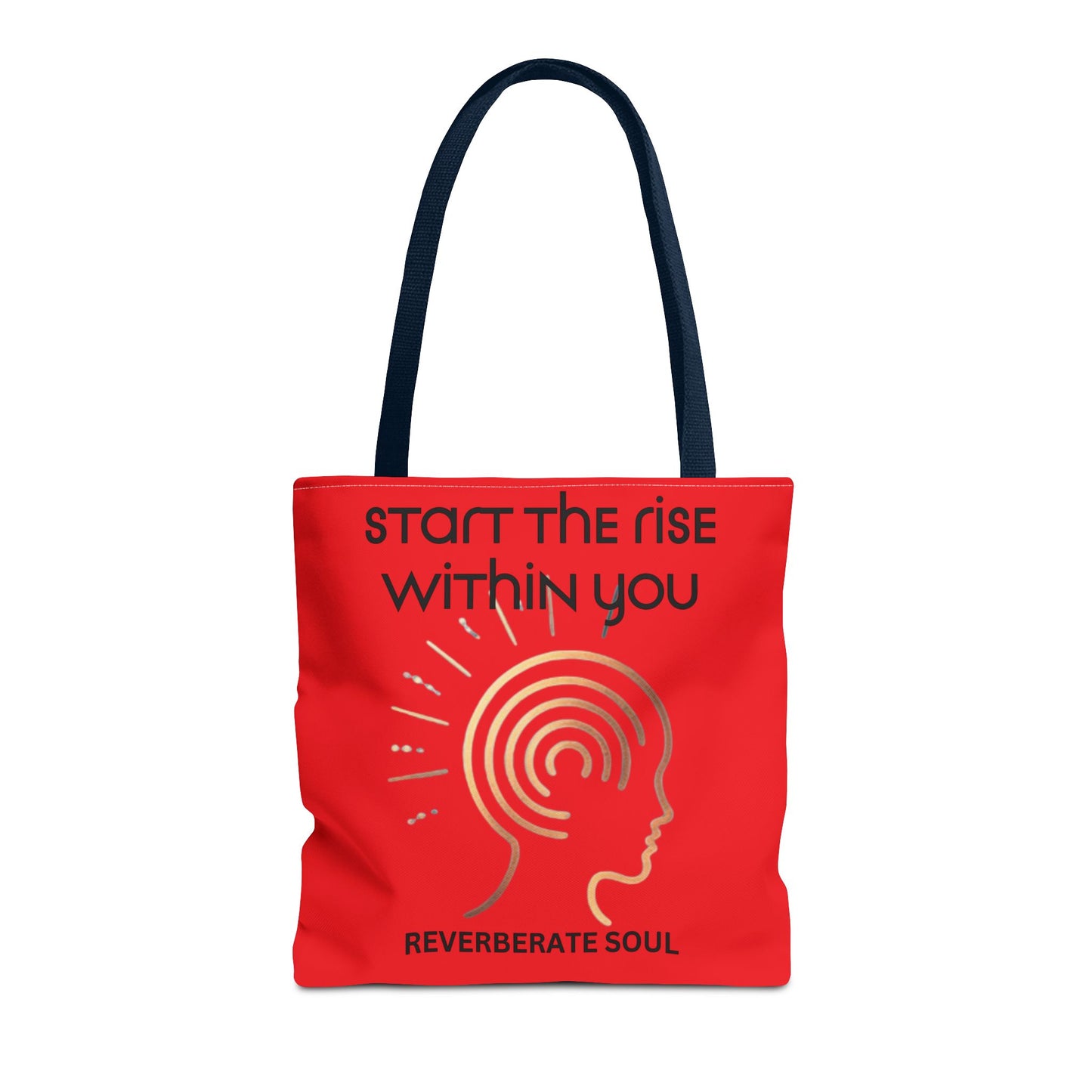 Tote Bag | Start the Rise Within You | Reverberate Soul™