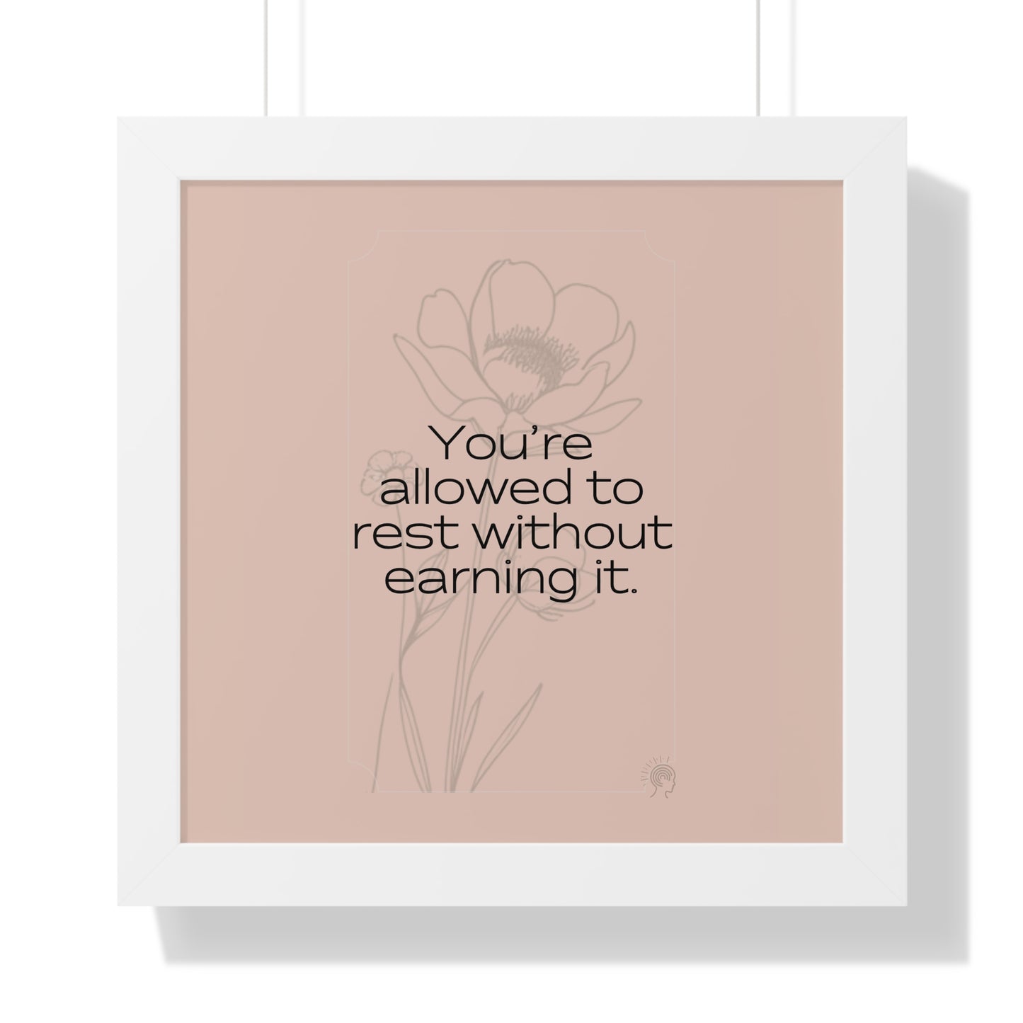 Soft Strength Series | Quote 4 | Framed Vertical Poster | You're allowed to rest without earning it. | Reverberate Soul™