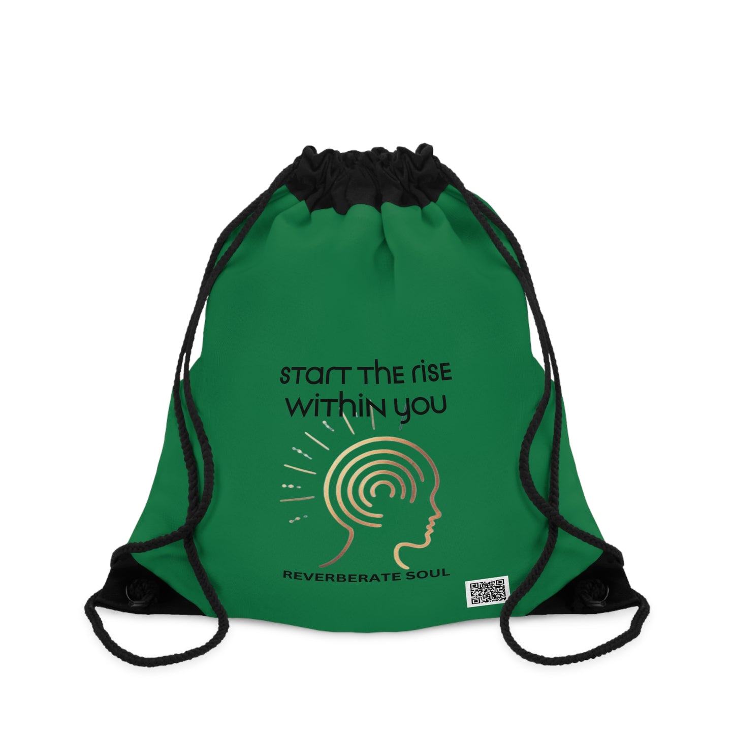Drawstring Bag | Green | Start the Rise Within You | Reverberate Soul™