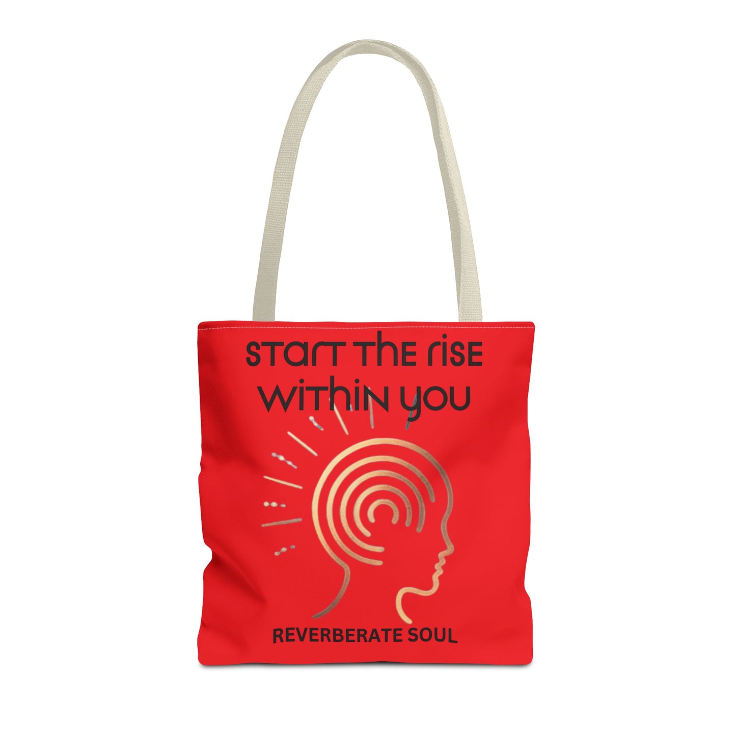 Tote Bag | Start the Rise Within You | Reverberate Soul™