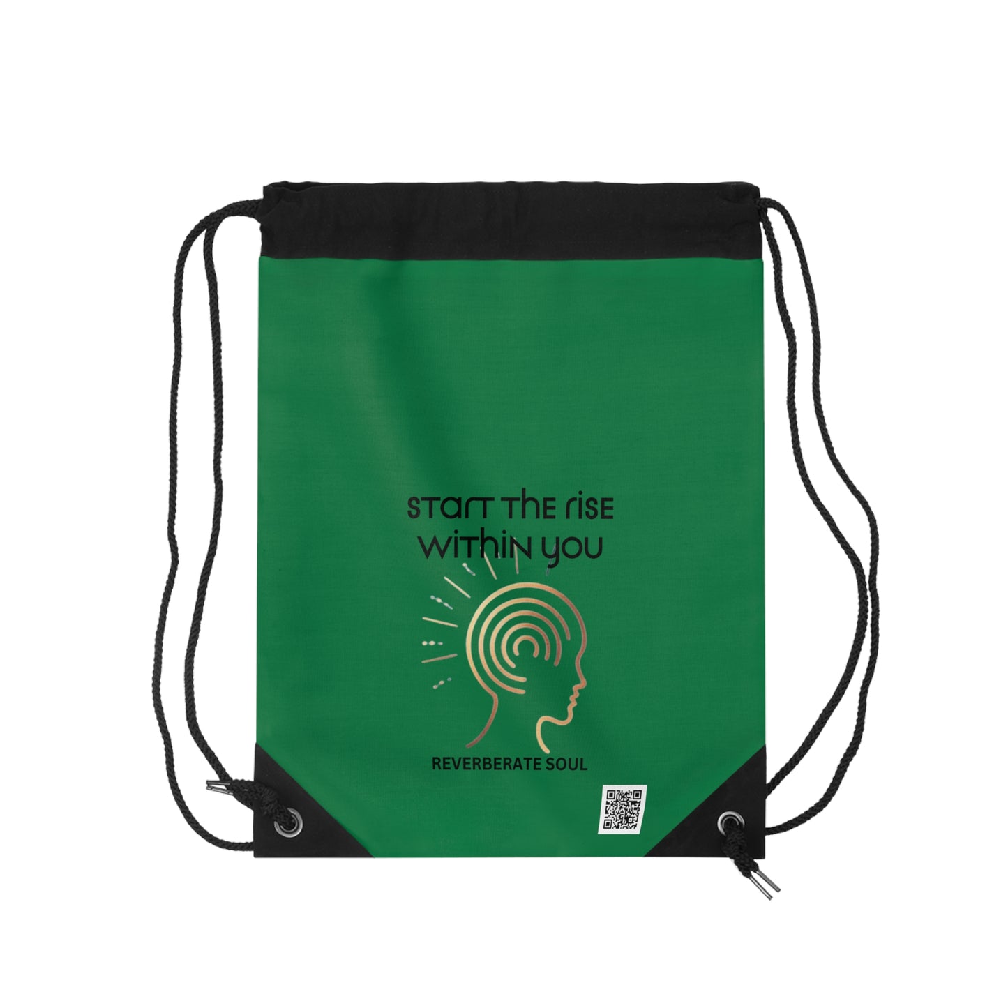 Drawstring Bag | Green | Start the Rise Within You | Reverberate Soul™