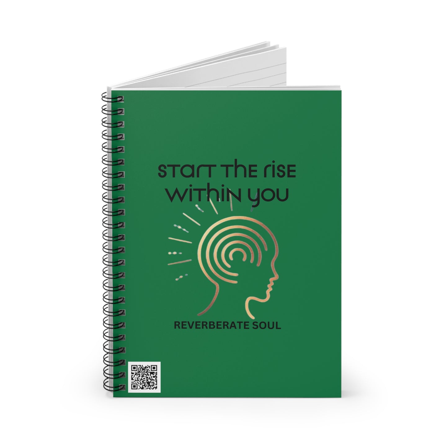 Ruled Spiral Notebook | Green | Start the Rise Within You | Reverberate Soul™