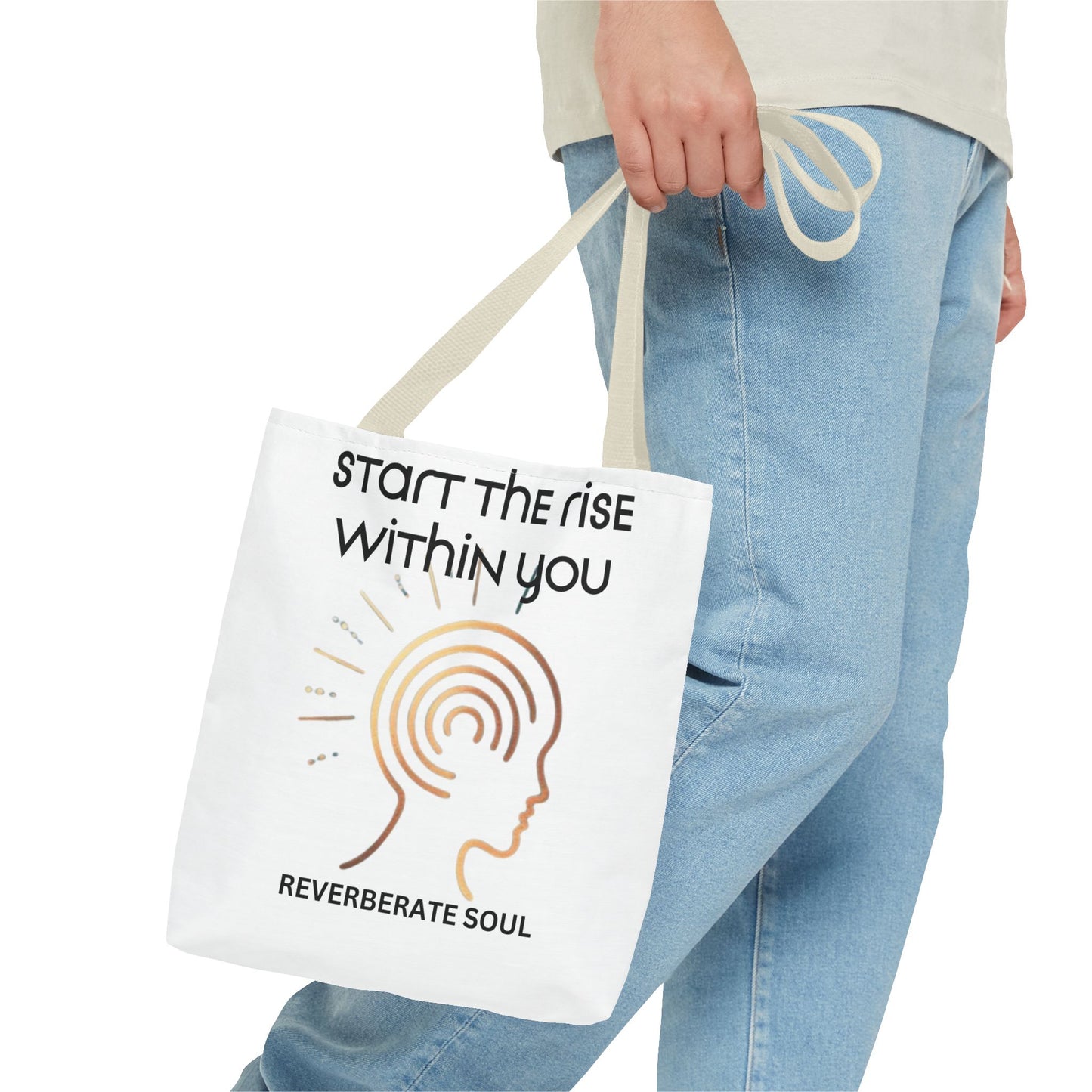 Tote Bag | Start the Rise Within You | Reverberate Soul™