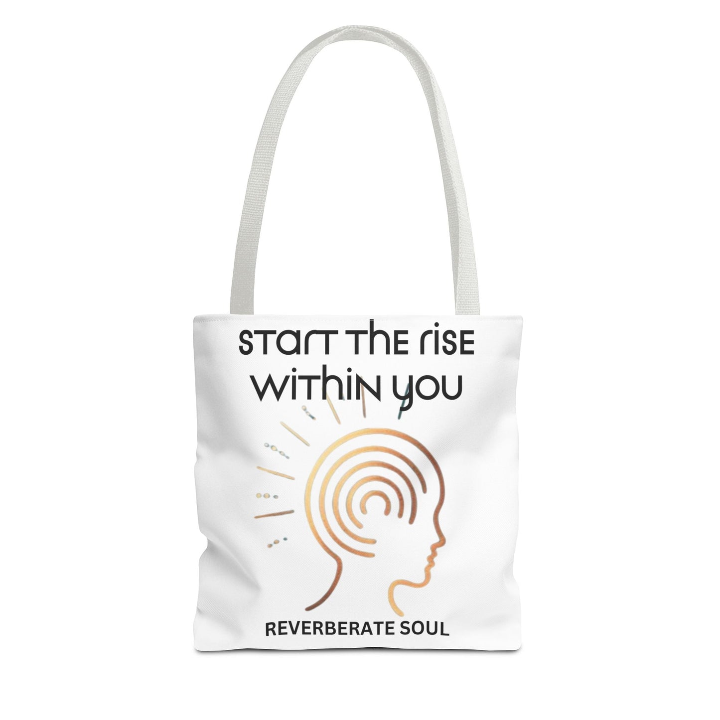 Tote Bag | Start the Rise Within You | Reverberate Soul™