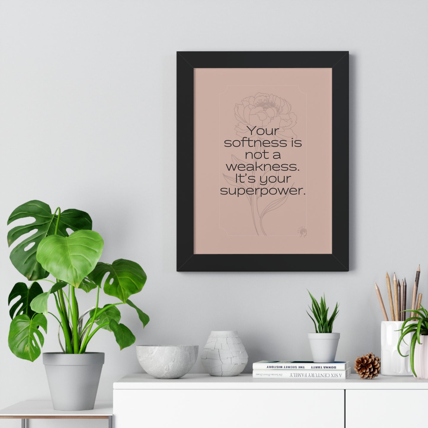 Soft Strength Series | Quote 2 | Framed Vertical Poster | Your softness is not a weakness. It's your superpower. | Reverberate Soul™