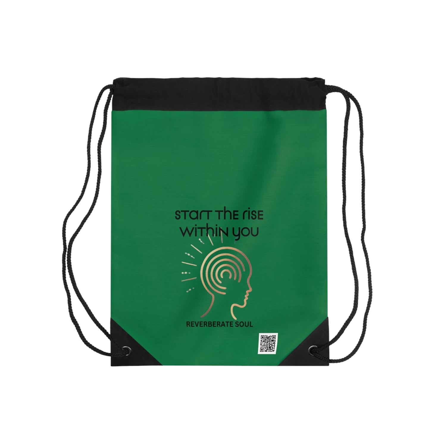 Drawstring Bag | Green | Start the Rise Within You | Reverberate Soul™